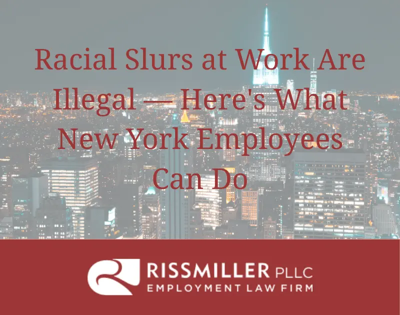 racial slurs at work